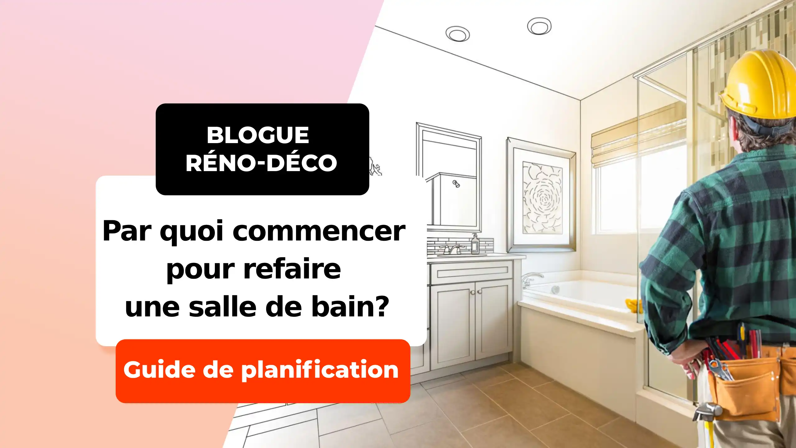 thumbnails Par quoi commencer pour refaire une salle de bain Guide etape par etape
